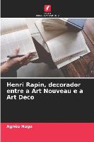 Henri Rapin, decorador entre a Art Nouveau e a Art Deco