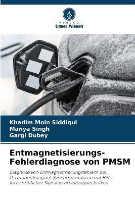 Entmagnetisierungs-Fehlerdiagnose von PMSM
