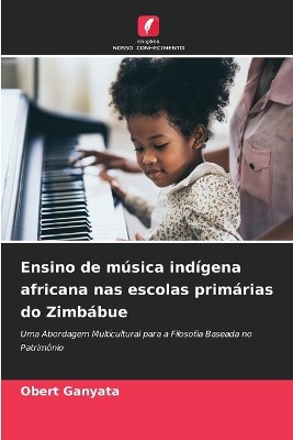Ensino de música indígena africana nas escolas primárias do Zimbábue