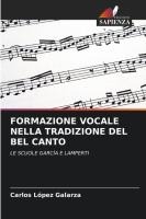 Formazione Vocale Nella Tradizione del Bel Canto