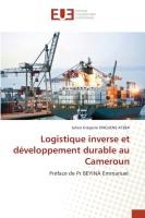 Logistique inverse et d�veloppement durable au Cameroun