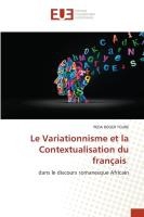 Le Variationnisme et la Contextualisation du fran�ais