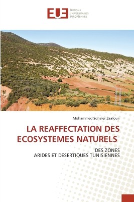 La Reaffectation Des Ecosystemes Naturels