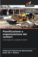 Pianificazione e organizzazione dei cantieri