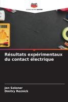 Résultats expérimentaux du contact électrique
