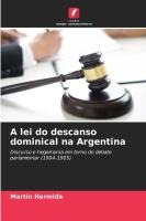 A lei do descanso dominical na Argentina