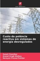 Custo da potência reactiva em sistemas de energia desregulados