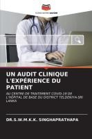 Un Audit Clinique l'Expérience Du Patient
