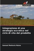 Integrazione di una strategia eco-etica nel ciclo di vita del prodotto