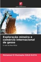 Explora��o mineira e com�rcio internacional de gesso