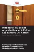 Diagnostic du climat organisationnel à l'hôtel Los Tambos Del Caribe
