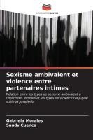 Sexisme ambivalent et violence entre partenaires intimes
