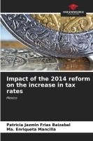 Impact of the 2014 reform on the increase in tax rates