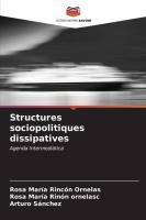 Structures sociopolitiques dissipatives