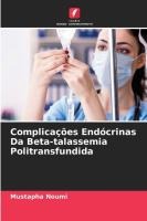 Complica��es End�crinas Da Beta-talassemia Politransfundida