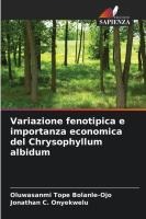 Variazione fenotipica e importanza economica del Chrysophyllum albidum