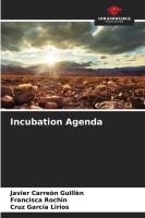 Incubation Agenda