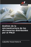 An�lisis de la microestructura de los diccionarios distribuidos por el PNLD