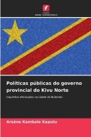 Pol�ticas p�blicas do governo provincial do Kivu Norte