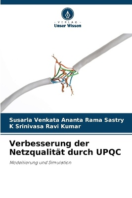 Verbesserung der Netzqualit�t durch UPQC