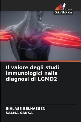 Il valore degli studi immunologici nella diagnosi di LGMD2