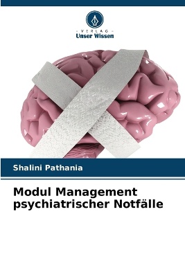 Modul Management psychiatrischer Notf�lle