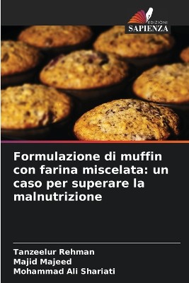 Formulazione di muffin con farina miscelata