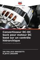 Convertisseur DC-DC buck pour moteur DC bas� sur un contr�le hi�rarchique