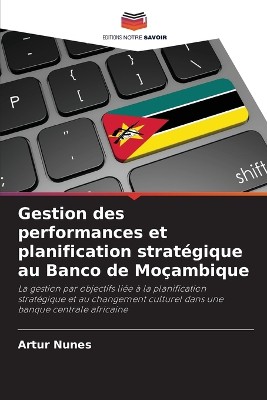 Gestion des performances et planification strat�gique au Banco de Mo�ambique