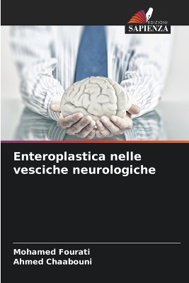 Enteroplastica nelle vesciche neurologiche