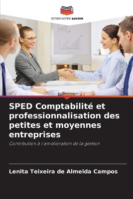SPED Comptabilit� et professionnalisation des petites et moyennes entreprises