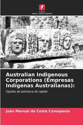 Australian Indigenous Corporations (Empresas Ind�genas Australianas)