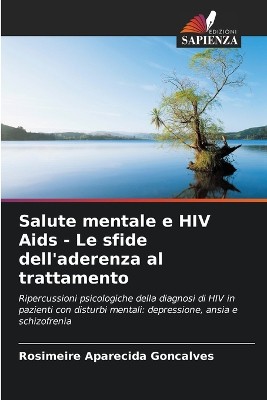 Salute mentale e HIV Aids - Le sfide dell'aderenza al trattamento