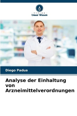 Analyse der Einhaltung von Arzneimittelverordnungen