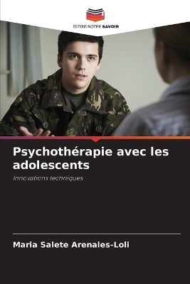 Psychoth�rapie avec les adolescents