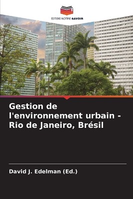 Gestion de l'environnement urbain - Rio de Janeiro, Br�sil
