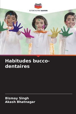 Habitudes bucco-dentaires