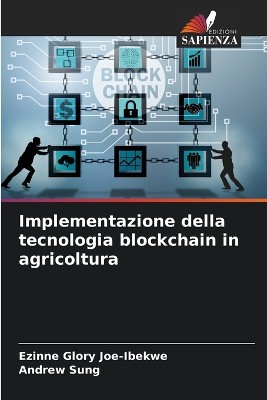 Implementazione della tecnologia blockchain in agricoltura