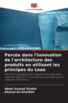 Perc�e dans l'innovation de l'architecture des produits en utilisant les principes du Lean