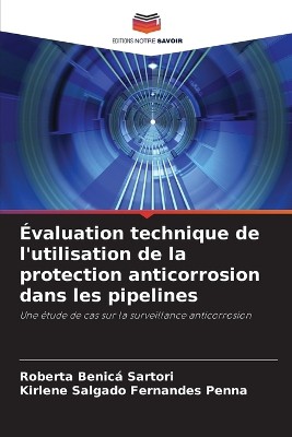 �valuation technique de l'utilisation de la protection anticorrosion dans les pipelines