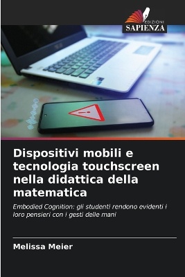 Dispositivi mobili e tecnologia touchscreen nella didattica della matematica