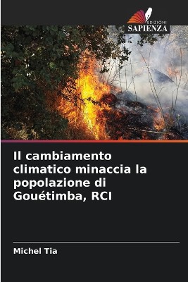 Il cambiamento climatico minaccia la popolazione di Gou�timba, RCI