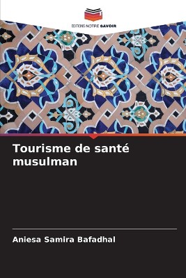 Tourisme de sant� musulman
