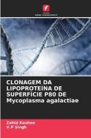 CLONAGEM DA LIPOPROTE�NA DE SUPERF�CIE P80 DE Mycoplasma agalactiae