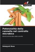 Potenzialit� della cannella nel controllo microbico