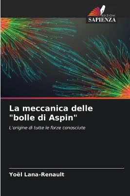 La meccanica delle "bolle di Aspin"
