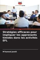 Strat�gies efficaces pour impliquer les apprenants timides dans les activit�s EFL