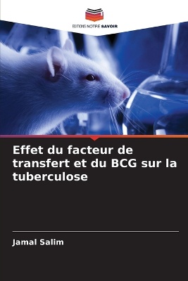 Effet du facteur de transfert et du BCG sur la tuberculose