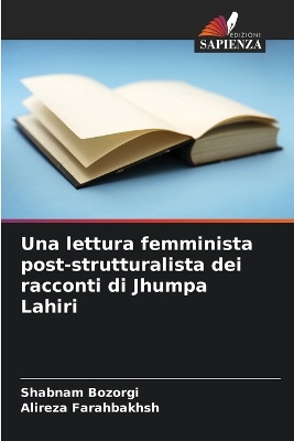 Una lettura femminista post-strutturalista dei racconti di Jhumpa Lahiri
