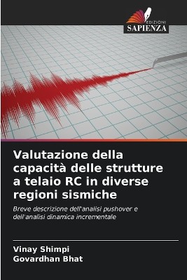 Valutazione della capacit� delle strutture a telaio RC in diverse regioni sismiche